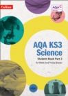 AQA KS3 Science Student Book Part 2 - Book