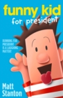 Funny Kid For President - eBook