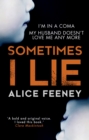 Sometimes I Lie - eBook