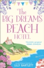 The Big Dreams Beach Hotel - eBook