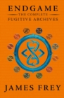 The Complete Fugitive Archives (Project Berlin, The Moscow Meeting, The Buried Cities) (Endgame: The Fugitive Archives) - eBook