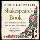 Shakespeare's Book : The Intertwined Lives Behind the First Folio - eAudiobook