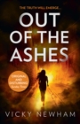 Out of the Ashes : A DI Maya Rahman novel - eBook