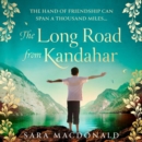 The Long Road from Kandahar - eAudiobook