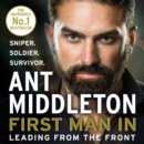 First Man In : Leading from the Front - eAudiobook