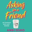 Asking for a Friend - eAudiobook