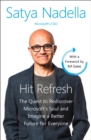 Hit Refresh : A Memoir by Microsoft's CEO - eBook