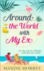 Around the World with My Ex - eBook