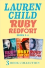 The Ruby Redfort Collection: 4-6 : Feed the Fear; Pick Your Poison; Blink and You Die - eBook