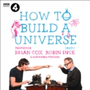 The Infinite Monkey Cage - How to Build a Universe - eAudiobook