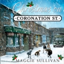 Christmas on Coronation Street - eAudiobook