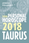 Taurus 2018: Your Personal Horoscope - eBook