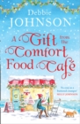 A Gift from the Comfort Food Cafe - eBook