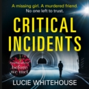 Critical Incidents - eAudiobook