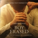 Boy Erased : A Memoir of Identity, Faith and Family - eAudiobook