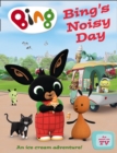Bing's Noisy Day: Interactive Sound Book - eBook