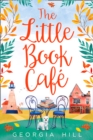 The Little Book Cafe - Book