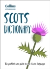 Scots Dictionary : The Perfect Wee Guide to the Scots Language - Book