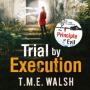 Trial by Execution - eAudiobook