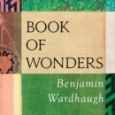 The Book of Wonders : How Euclid's Elements Built the World - eAudiobook