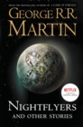 Nightflyers and Other Stories - Book