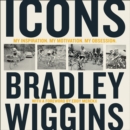 Icons : My Inspiration. My Motivation. My Obsession. - eAudiobook