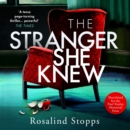 The Stranger She Knew - eAudiobook