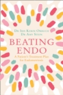 Beating Endo : A Patient's Treatment Plan for Endometriosis - eBook