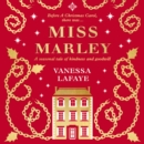 Miss Marley : A Christmas Ghost Story - a Prequel to a Christmas Carol - eAudiobook