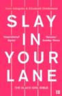 Slay In Your Lane : The Black Girl Bible - Book