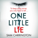 One Little Lie - eAudiobook
