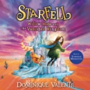 Starfell: Willow Moss and the Vanished Kingdom - eAudiobook