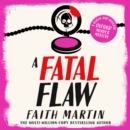 A Fatal Flaw - eAudiobook