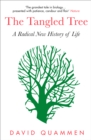 The Tangled Tree : A Radical New History of Life - eBook