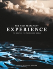 The New Testament Experience : The Gospels for the Modern World (Esv) - Book