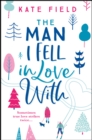 The Man I Fell In Love With - eBook