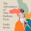 The Adventures of Miss Barbara Pym - eAudiobook