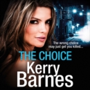 The Choice - eAudiobook