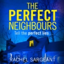 The Perfect Neighbours - eAudiobook