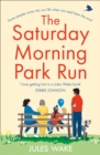 The Saturday Morning Park Run - eBook