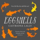 Eggshells - eAudiobook