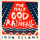 The Half-God of Rainfall - eAudiobook