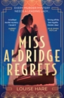 Miss Aldridge Regrets - Book