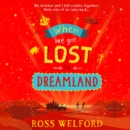 When We Got Lost in Dreamland - eAudiobook
