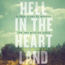 Hell in the Heartland - eAudiobook
