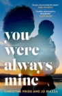 You Were Always Mine - eBook