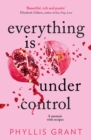 Everything is Under Control : A Memoir with Recipes - Book