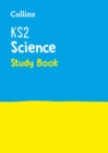 KS2 Science Study Book : Ideal for Use at Home - Book