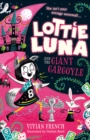 Lottie Luna and the Giant Gargoyle - eBook