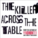 The Killer Across the Table : From the Authors of Mindhunter - eAudiobook
